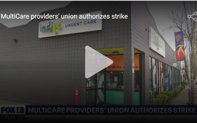 Stoppage Looms for Washington Urgent Care Clinics Ahead of MultiCare Worker Strike