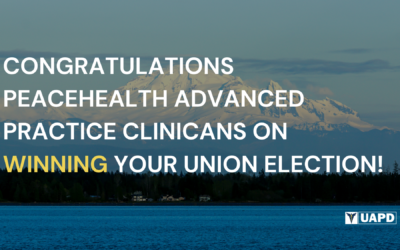 UAPD Welcomes First Bargaining Unit of Exclusively Advanced Practice Clinicians